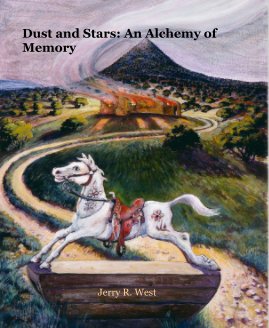Dust and Stars: An Alchemy of Memory book cover