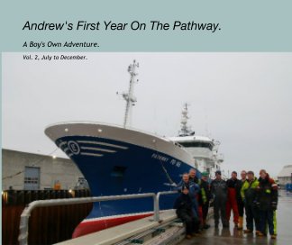 Andrew's First Year On The Pathway. book cover