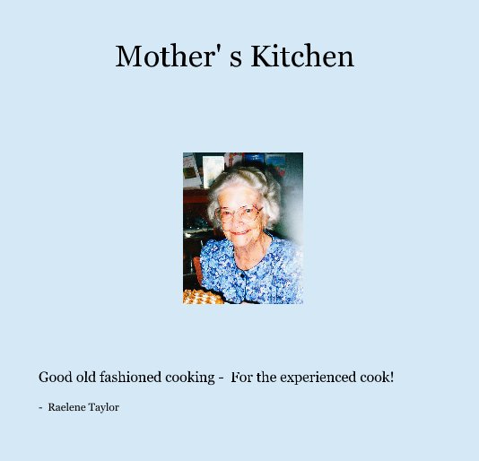 Ver Mother' s Kitchen por - Raelene Taylor