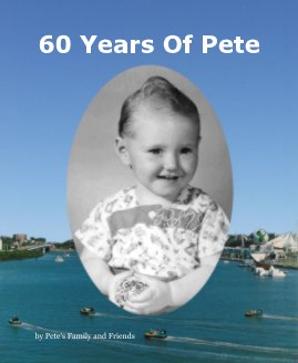 60 Years Of Pete book cover