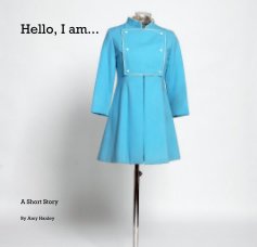 Hello, I am... book cover