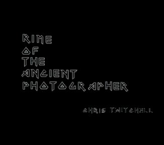 Rime Of The Ancient Photographer book cover