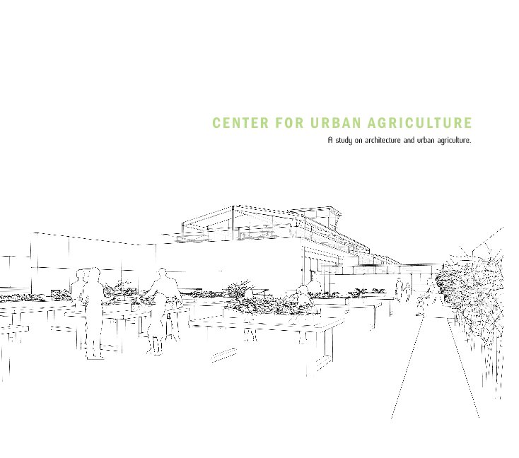 Ver Center for Urban Agriculture por Marilyn Brookins