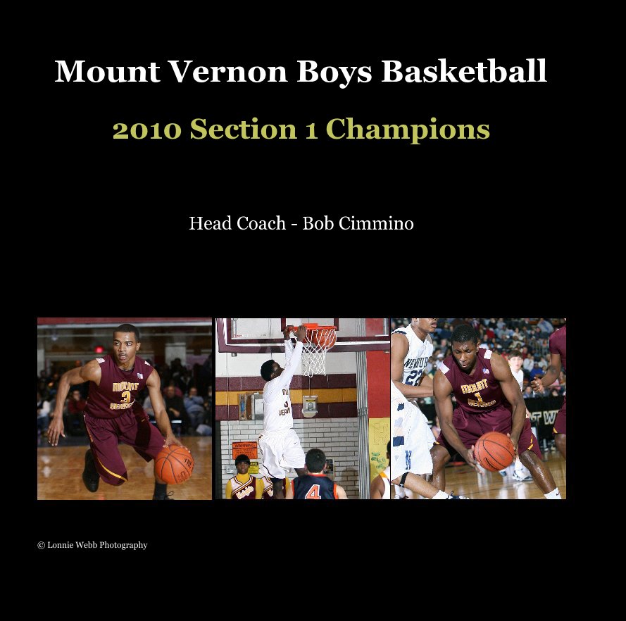 Ver Mount Vernon Boys Basketball 2010 Section 1 Champions por © Lonnie Webb Photography