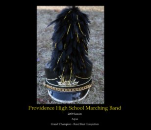Providence HS Marching Band 2009 book cover