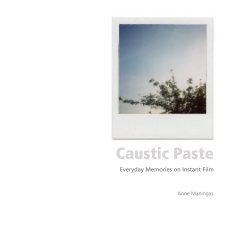 Caustic Paste book cover