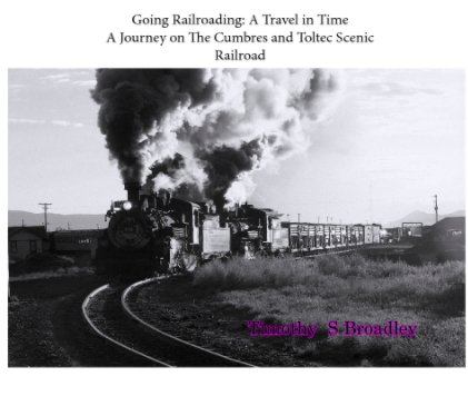 Going Railroading: A Journey in Time book cover