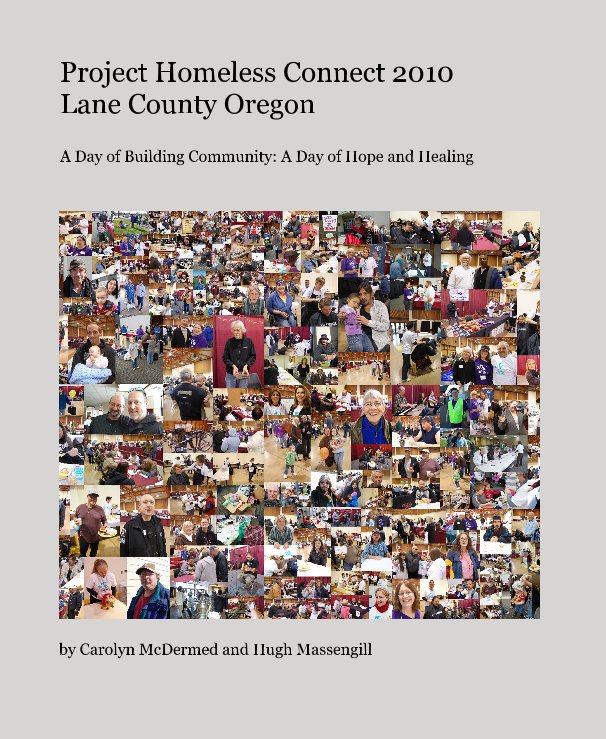 Project Homeless Connect 2010 Lane County Oregon nach Carolyn McDermed and Hugh Massengill anzeigen