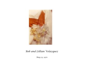 Bob and Lillian Velazquez book cover