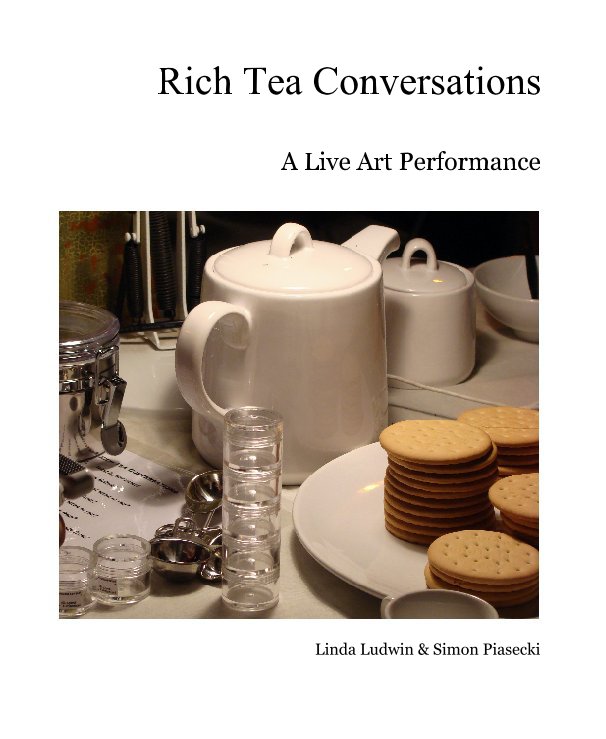 View Rich Tea Conversations by Linda Ludwin & Simon Piasecki
