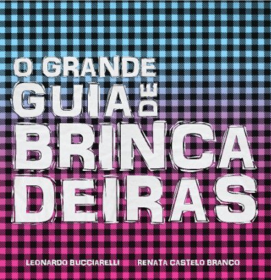 O Grande Guia de Brincadeiras book cover