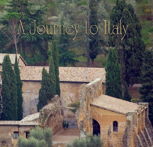 A Journey to Italy nach By Jan and John Hix anzeigen
