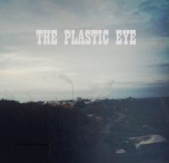 The Plastic Eye book cover
