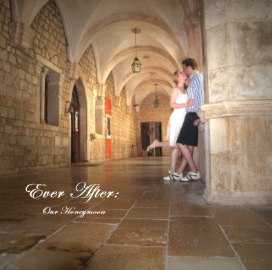 Ever After: Our Honeymoon book cover