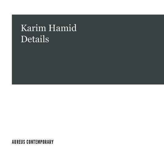 View Karim Hamid by AUREUS Contemporary