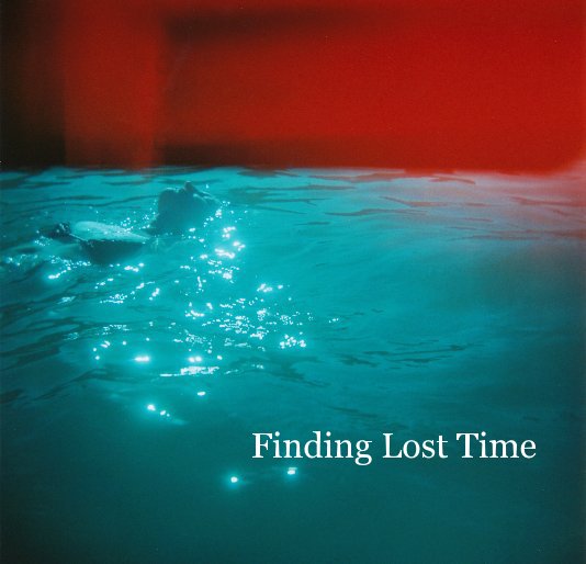 View Finding Lost Time by Andrew Conroy