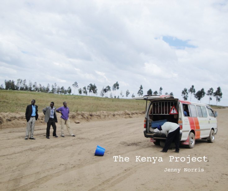 View The Kenya Project by Jenny Norris