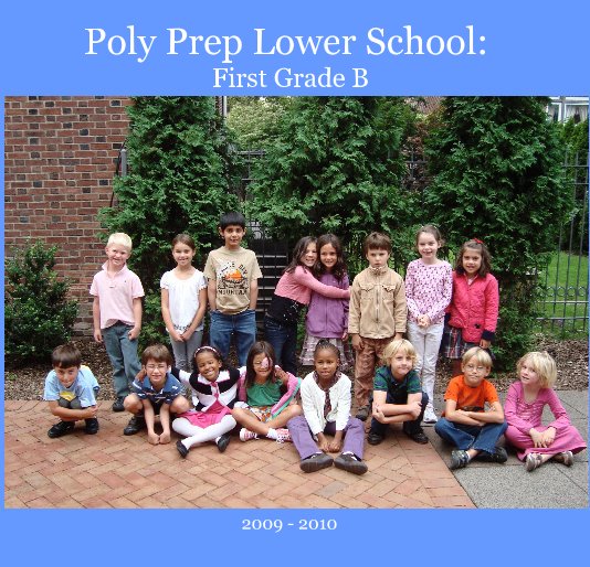 Ver Poly Prep Lower School: First Grade B por gina_podesta