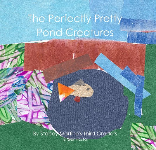 Ver The Perfectly Pretty Pond Creatures por Dar Hosta