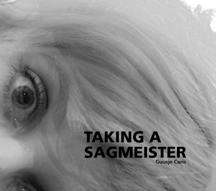 Visualizza Taking a Sagmeister di Guusje Caris