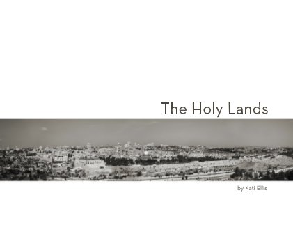 The Holy Lands by Kati Ellis book cover