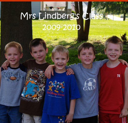 View Mrs Lindberg's Class 2009-2010 by ahlctr