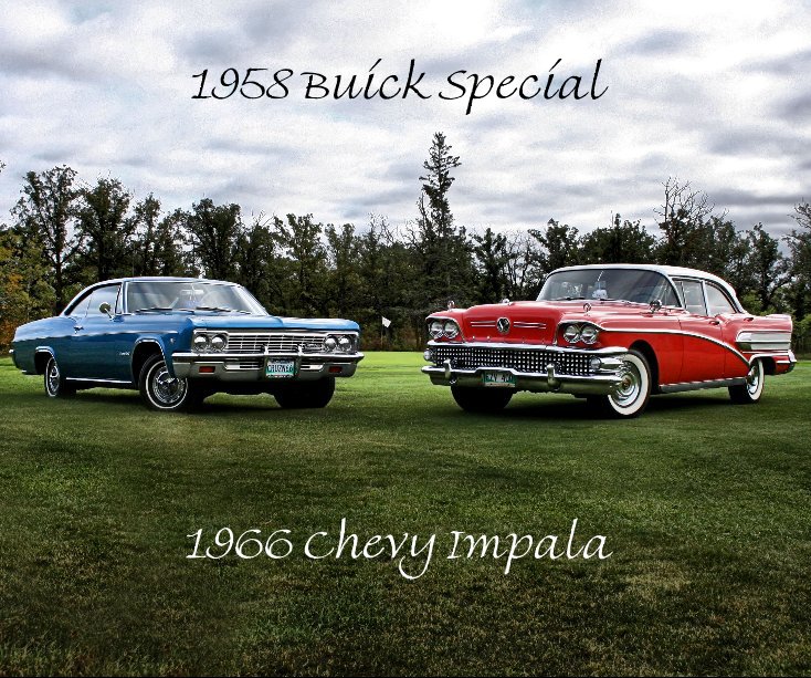 Visualizza 1958 Buick Special 1966 Chevy Impala di wenspics