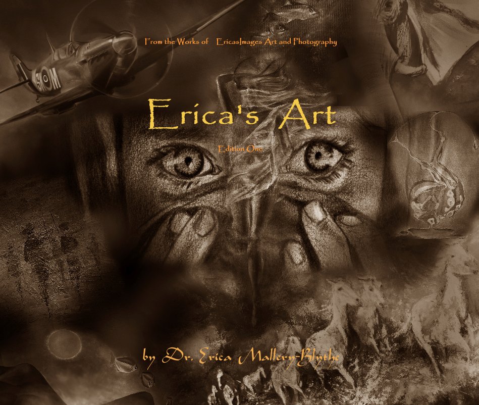 From the Works of EricasImages Art and Photography nach Dr. Erica Mallery-Blythe anzeigen