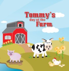 Tommy's day at the farm (personalized hard cover) book cover