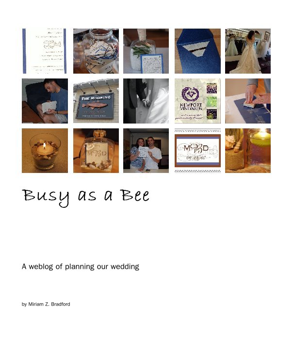 View Busy as a Bee by Miriam Z. Bradford