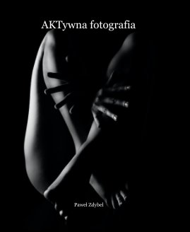 AKTywna fotografia book cover
