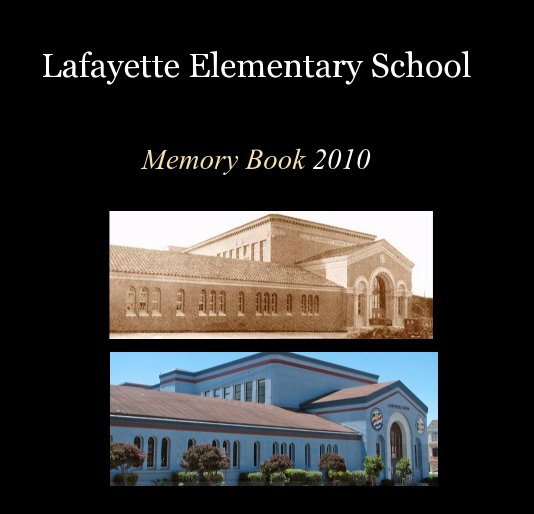 Ver Lafayette Elementary School por Maria Lee