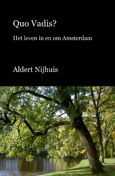 View Quo Vadis? by Aldert Nijhuis