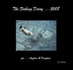 The Fishing Diary  ...2008 book cover