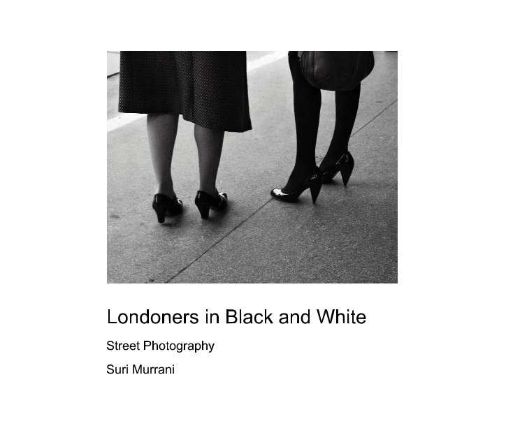 View Londoners in Black and White by Sura Murrani