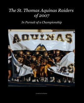 The St. Thomas Aquinas Raiders of 2007 book cover