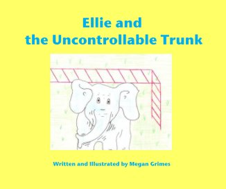Ellie and the Uncontrollable Trunk book cover