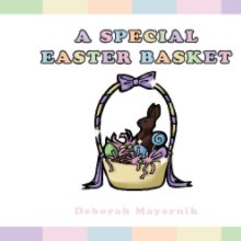 A Special Easter Basket book cover