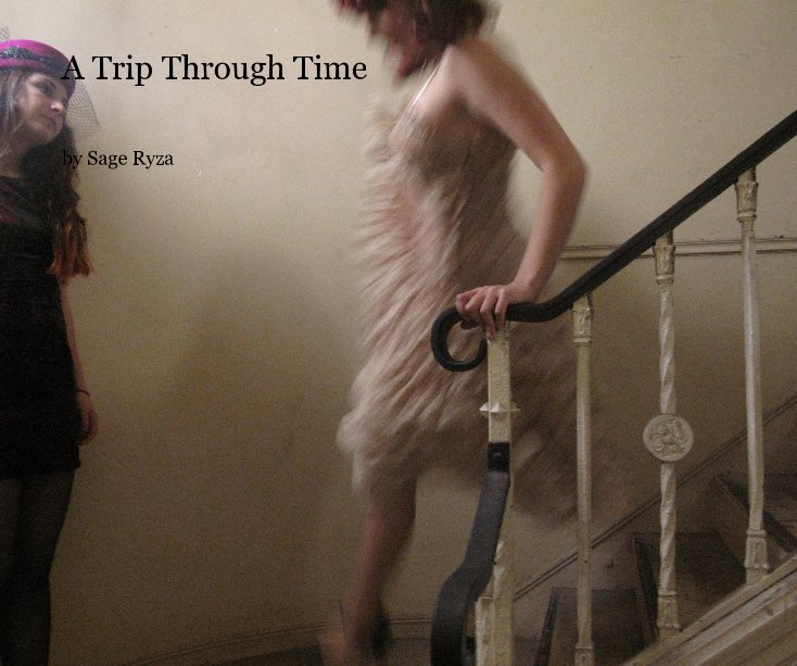 Ver A Trip Through Time por Sage Ryza