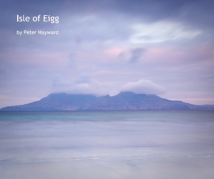 View Isle of Eigg by Peter Hayward