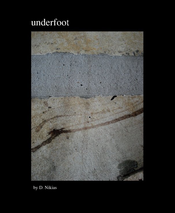 View underfoot by D. Nikias