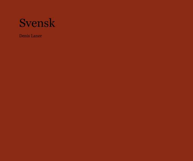 View Svensk by Denis Laner
