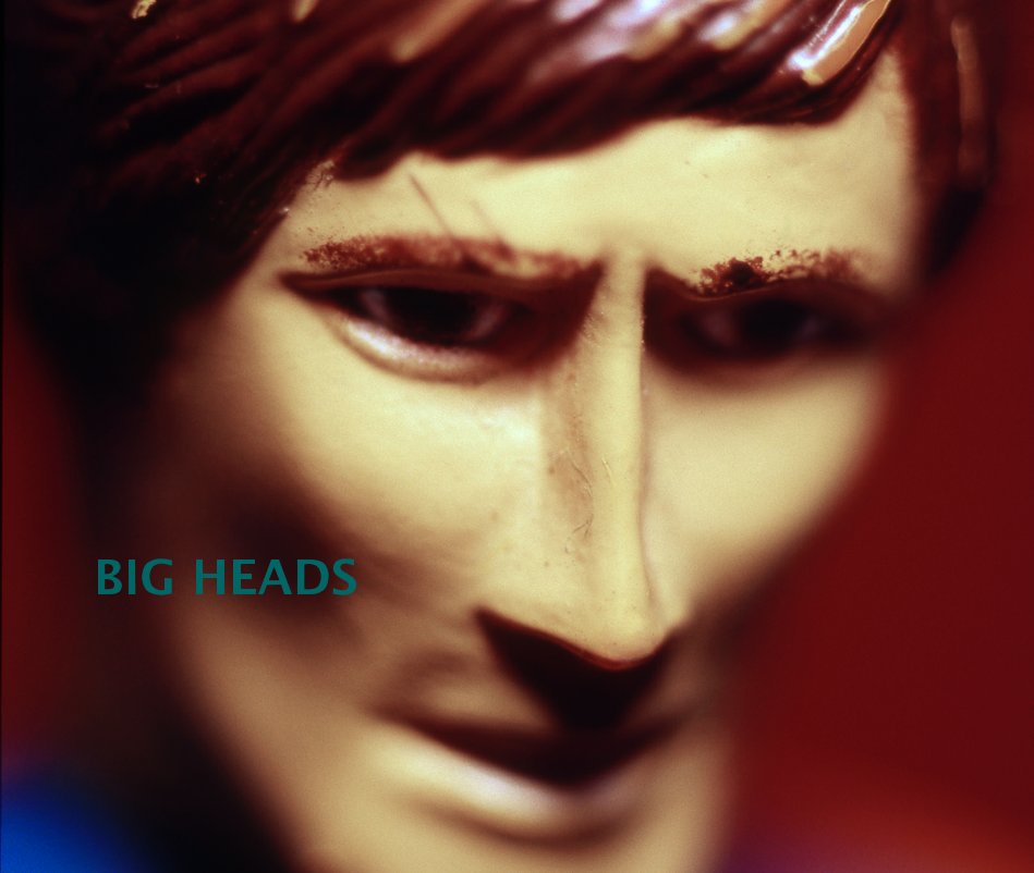 View BIG HEADS by gneville