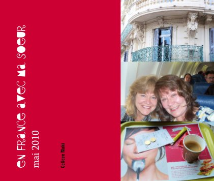 En France Avec Ma Soeur mai 2010 book cover