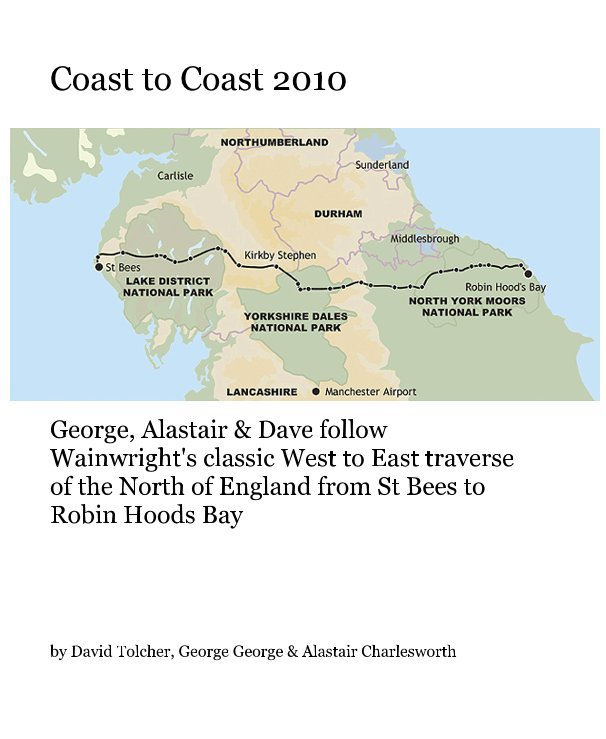 View Coast to Coast 2010 by David Tolcher, George George & Alastair Charlesworth