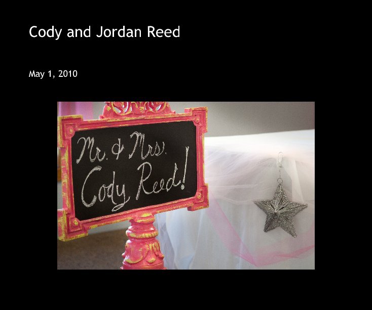 View Cody and Jordan Reed by May 1, 2010