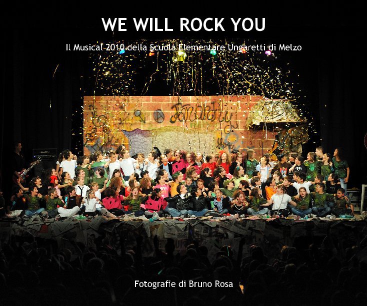 View WE WILL ROCK YOU by Fotografie di Bruno Rosa