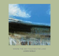 WHERE THE SKY TOUCHES THE LAND LEWIS NOBLE book cover