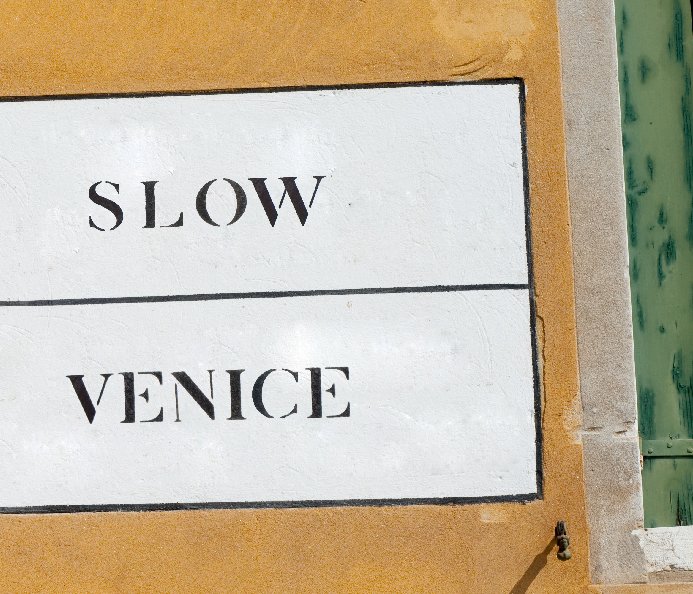 Slow Venice nach Elisa Posella e Giulio Speranza anzeigen