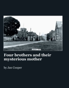 Four Brothers and Their Mysterious Mother book cover